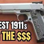 5 Best 1911 Handguns For The Money [You’ll Fall in Love]