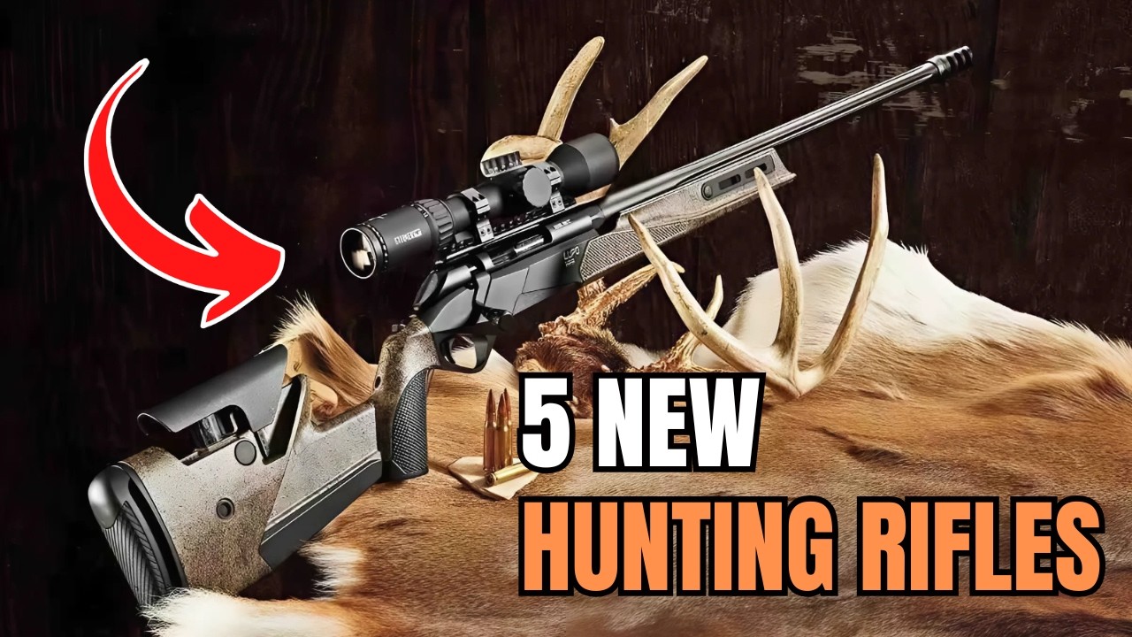 5 New Hunting Rifles This 2024 That Impressed Me