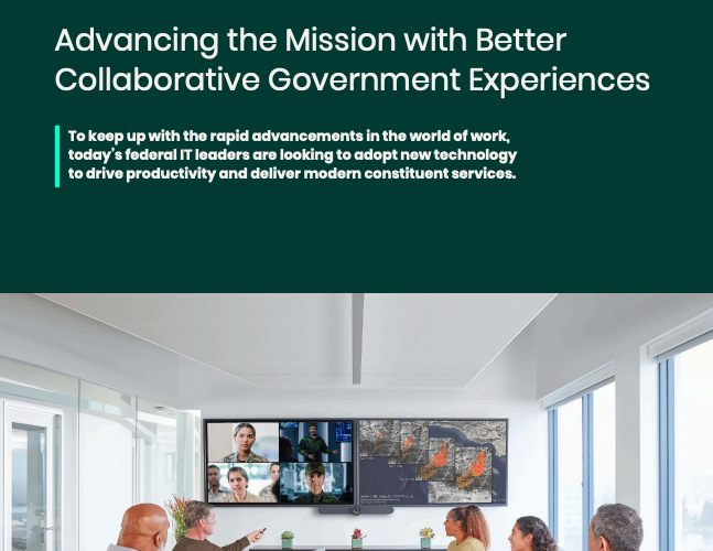 Advancing the Mission: Better Collaborative Government Experiences