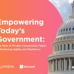 Empowering Today’s Government