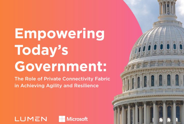 Empowering Today’s Government