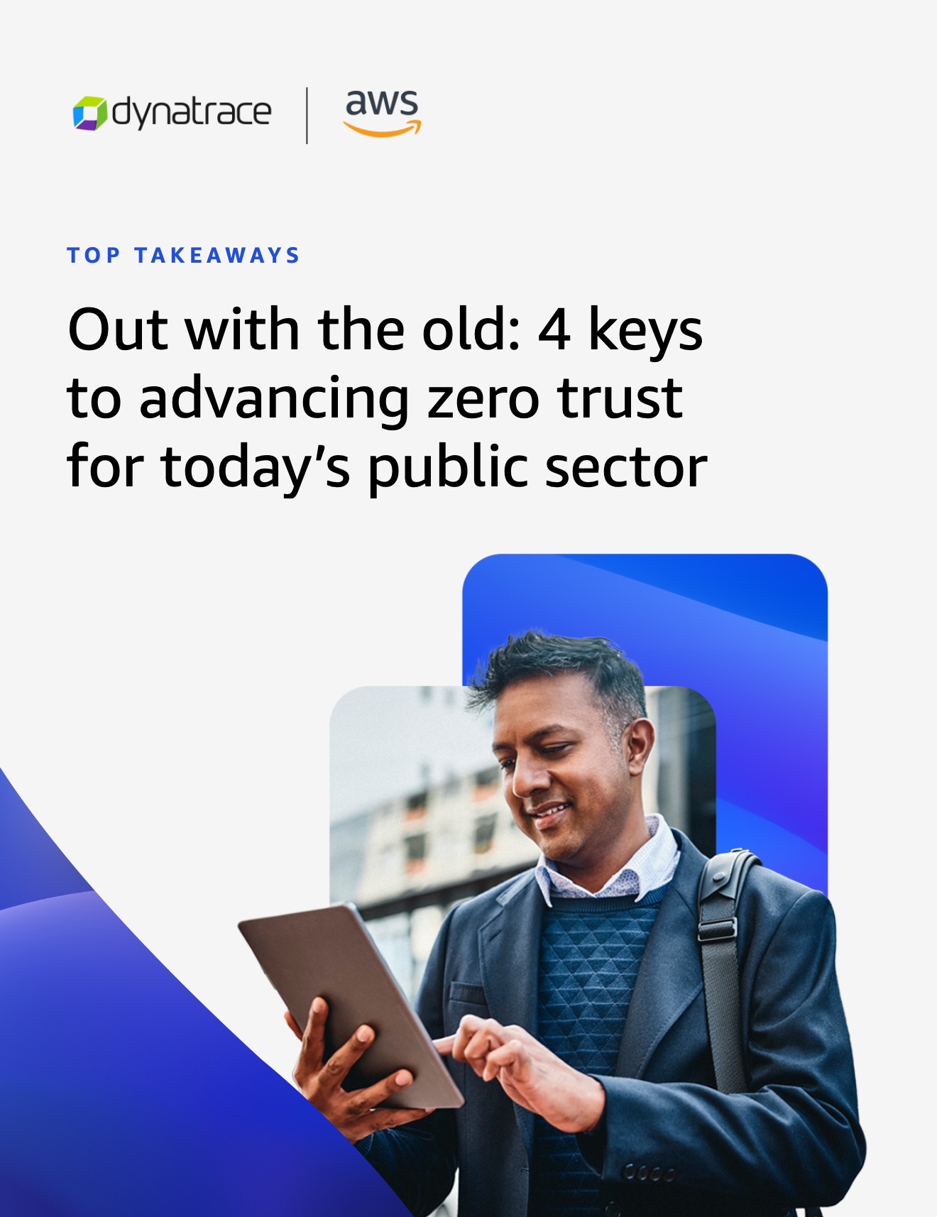 4 keys to advancing zero trust for today’s public sector