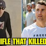 The Make Of Rifle & Caliber Used To Assassinate Charlie Kirk