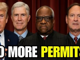 BREAKING: Supreme Court Ends Firearm Permits Through Emergency Decision Supported by DOJ and States!