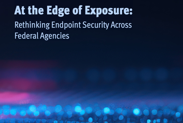 Rethinking Endpoint Security Across Federal Agencies