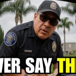 Cops Ask About Your Gun? Say THIS or Risk a Felony