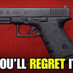 6 Glocks You’ll REGRET Selling (They’re Skyrocketing in Value)