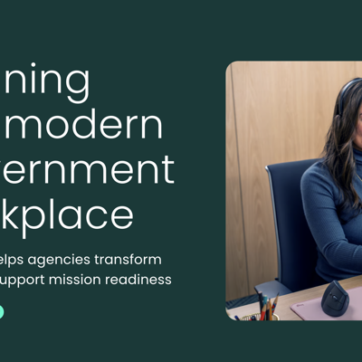 Defining  the modern government workplace