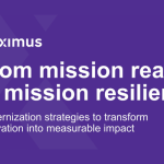 Maximus Podcast Episode 1: Data Readiness for Mission Resilience