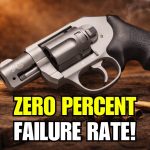 The Only 7 Revolvers With a ZERO Percent Failure Rate