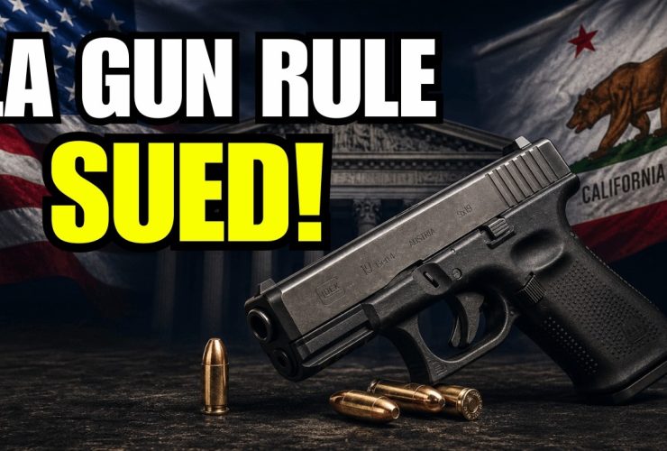 Los Angeles Just Got Sued Over Its One-Handgun-a-Month Rule! Los Angeles Just Got Sued Over Its One-Handgun-a-Month Rule!